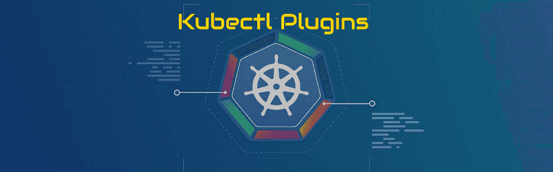 Get more out of kubectl: 11 useful plugins to explore